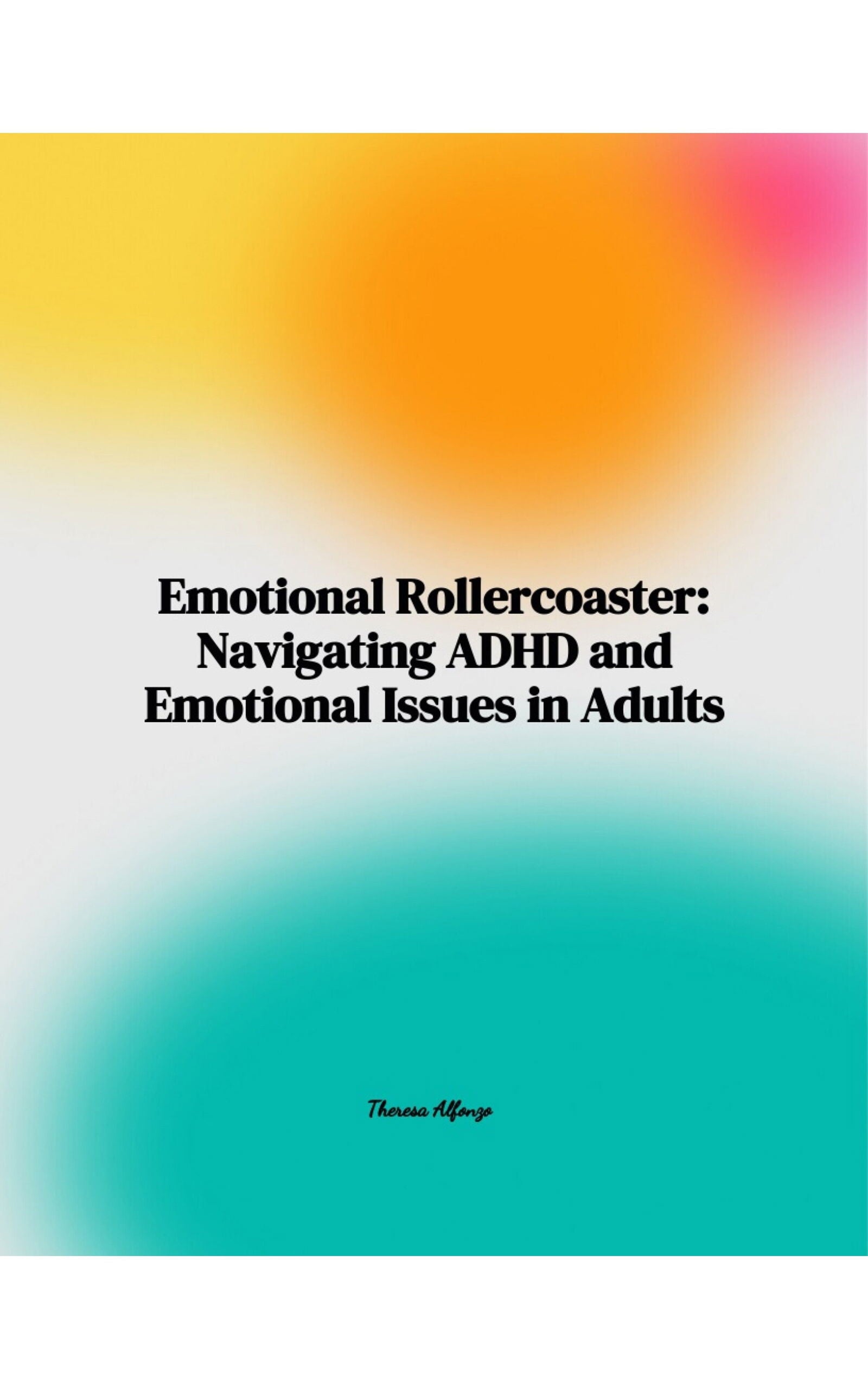 Emotional Rollercoaster: Essential Strategies for ADHD Emotional Regulation in Adults - Kill the Star